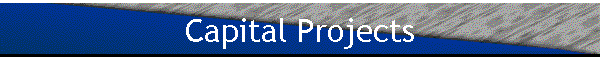 Capital Projects