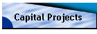 Capital Projects
