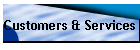 Customers & Services