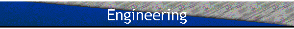 Engineering