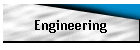Engineering