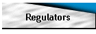 Regulators