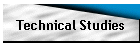 Technical Studies