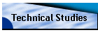 Technical Studies